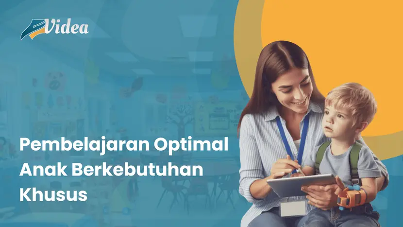 Pembelajaran Anak Berkebutuhan Khusus